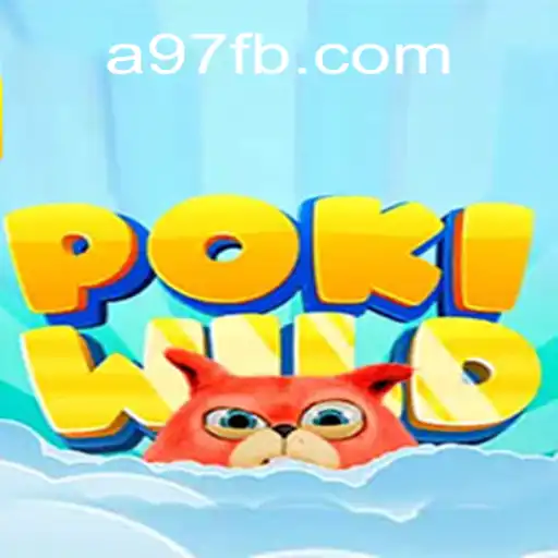 Exploring PokiWild: A New Adventure in A97.COM Oficial Slots Brasil #1