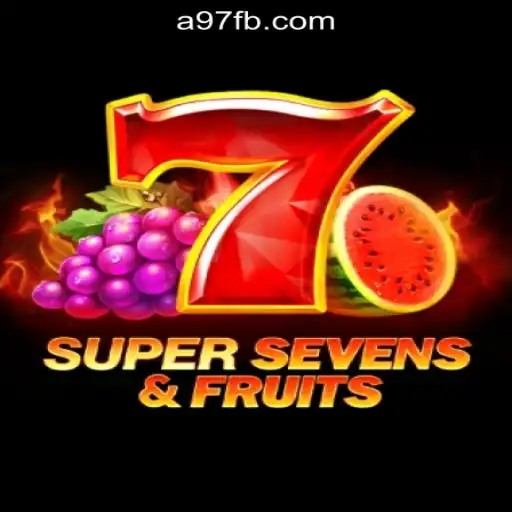 Discover the Thrilling World of 7SuperSevensFruits: A97.COM Oficial Slots Brasil #1