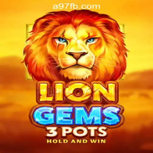 Exploring the Exciting World of LionGems3pots: A97.COM Oficial Slots Brasil #1